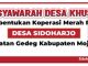 PEMERINTAH DESA SIDOHARJO MEMBENTUK KOPERASI MERAH PUTIH MELALUI MUSDESUS
