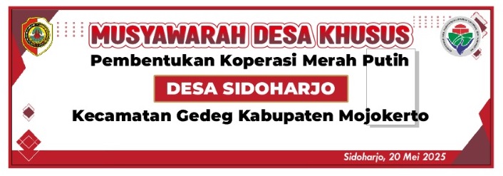 PEMERINTAH DESA SIDOHARJO MEMBENTUK KOPERASI MERAH PUTIH MELALUI MUSDESUS PEMERINTAH DESA SIDOHARJO MEMBENTUK KOPERASI MERAH PUTIH MELALUI MUSDESUS