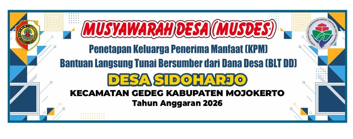 Melalui Musdes Pemerintah Desa Sidoharjo Kecamatan Gedeg menentukan KPM BLT DD tahun 2026